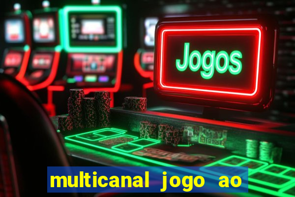 multicanal jogo ao vivo cruzeiro